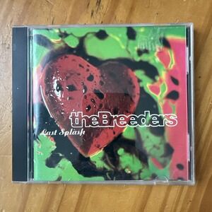 Last Splash by The Breeders (CD, 1993) Alt Rock 90's Rock Kim Deal